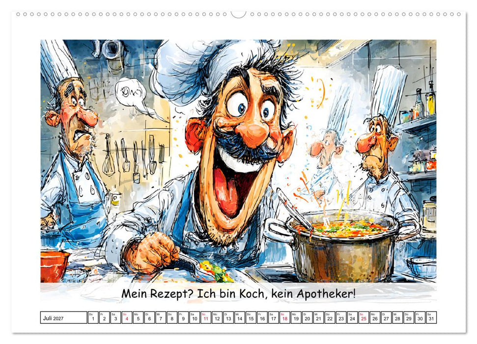 Großküche außer Kontrolle. Spaß mit heißen Töpfen und lustigen Sprüchen (CALVENDO Premium Wandkalender 2027)