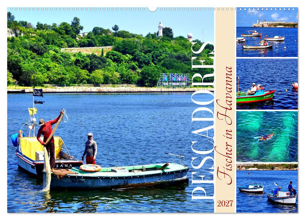 Pescadores - Fischer in Havanna (CALVENDO Wandkalender 2027)