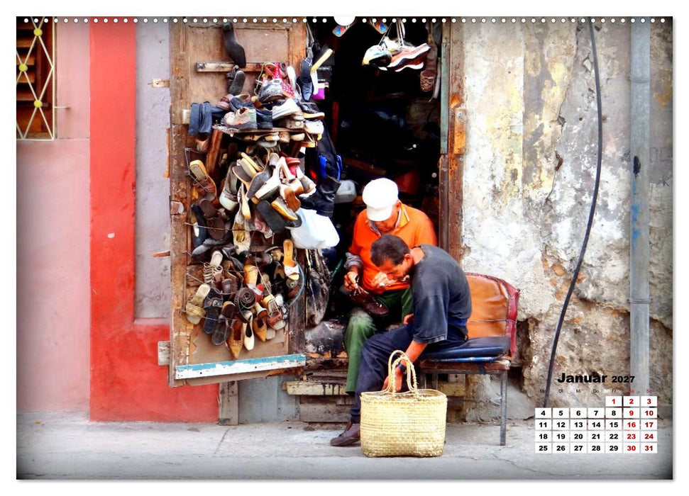Zapateros - Schuhmacher in Havanna (CALVENDO Wandkalender 2027)