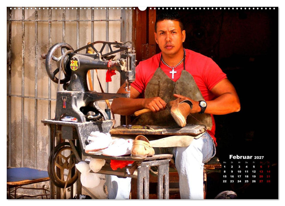 Zapateros - Schuhmacher in Havanna (CALVENDO Wandkalender 2027)