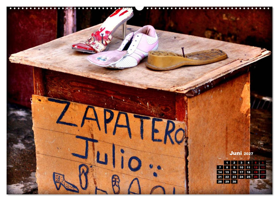 Zapateros - Schuhmacher in Havanna (CALVENDO Wandkalender 2027)