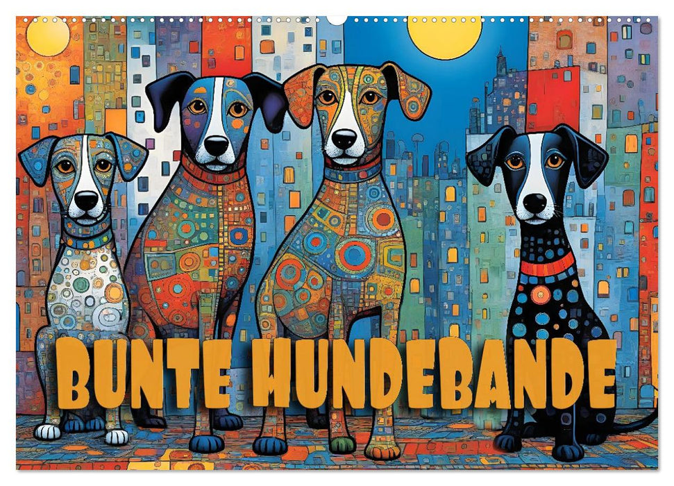 Bunte Hundebande (CALVENDO Wandkalender 2027)