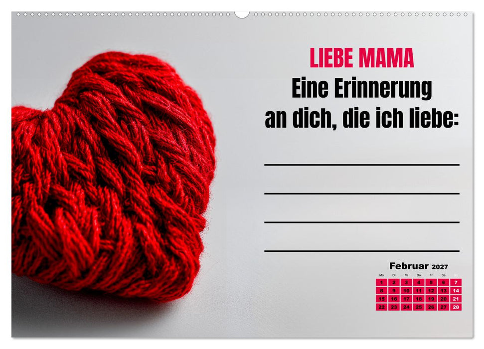 Kalender für Mamas - Was ich dir sagen will (CALVENDO Wandkalender 2027)
