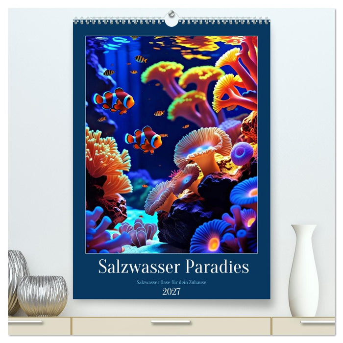 Salzwasser Paradies (CALVENDO Premium Wandkalender 2027)