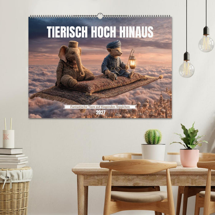 Tierisch hoch hinaus - Fantastische Tiere auf fliegenden Teppichen (CALVENDO Wandkalender 2027)