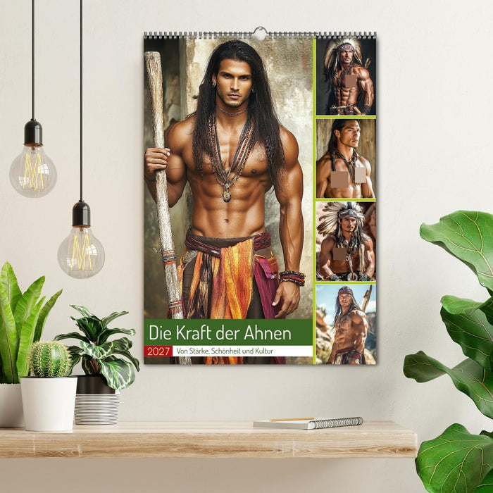 Die Kraft der Ahnen (CALVENDO Wandkalender 2027)