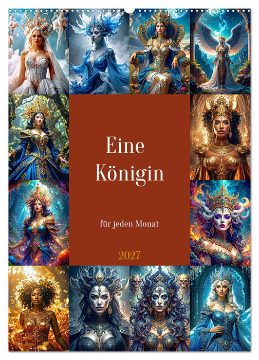 Eine Königin für jeden Monat (CALVENDO Wandkalender 2027)