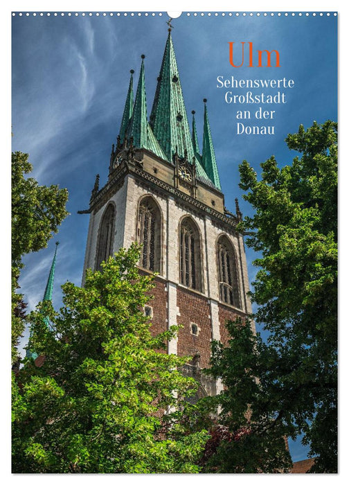 Ulm - Sehenswerte Großstadt an der Donau (CALVENDO Wandkalender 2027)