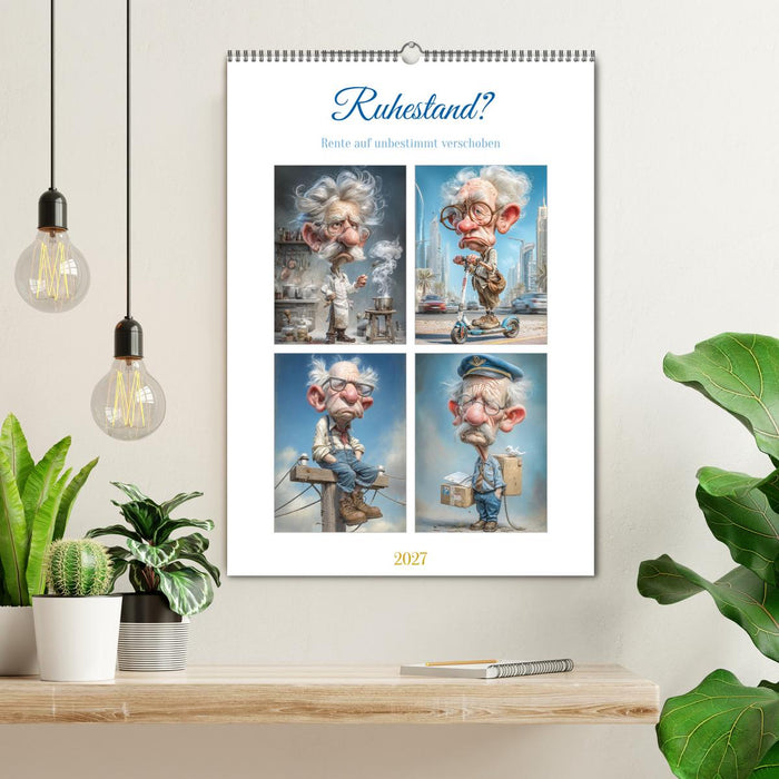 Ruhestand? (CALVENDO Wandkalender 2027)