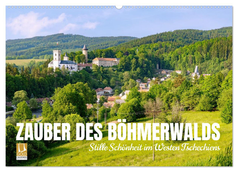 Zauber des Böhmerwalds. Stille Schönheit im Westen Tschechiens (CALVENDO Wandkalender 2027)