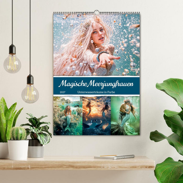 Magische Meerjungfrauen - Unterwasserträume in Farbe (CALVENDO Wandkalender 2027)