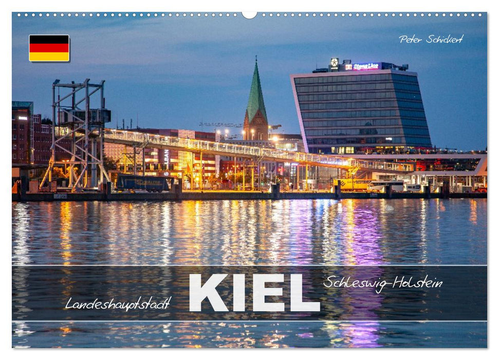Schleswig Holstein - Landeshauptstadt Kiel (CALVENDO Wandkalender 2027)