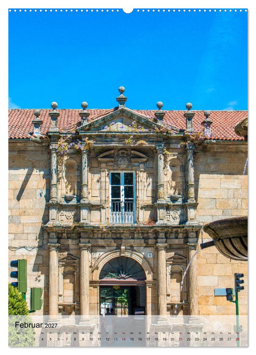Santiago de Compostela – Glanz vergangener Jahrhunderte (CALVENDO Premium Wandkalender 2027)