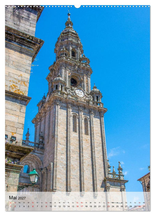 Santiago de Compostela – Glanz vergangener Jahrhunderte (CALVENDO Premium Wandkalender 2027)