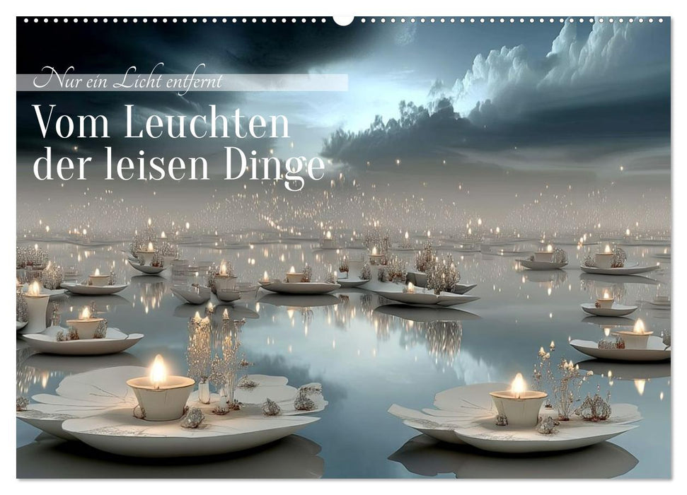 Nur ein Licht entfernt (CALVENDO Wandkalender 2027)