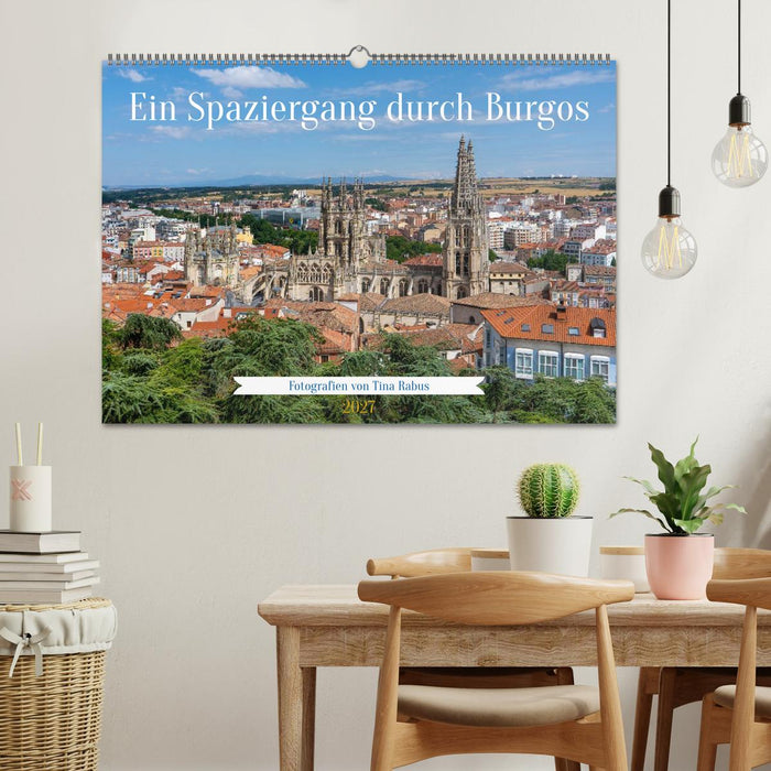 Ein Spaziergang durch Burgos (CALVENDO Wandkalender 2027)