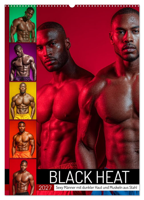 BLACK HEAT - Sexy Männer mit dunkler Haut und Muskeln aus Stahl (CALVENDO Wandkalender 2027)