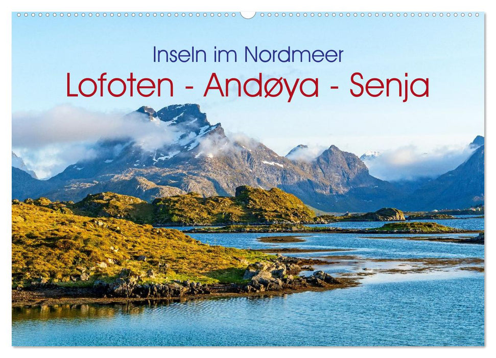 Inseln im Nordmeer - Lofoten-Andøya-Senja (CALVENDO Wandkalender 2027)