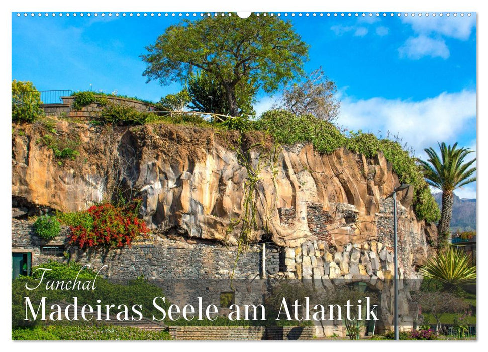 Funchal – Madeiras Seele am Atlantik (CALVENDO Wandkalender 2027)
