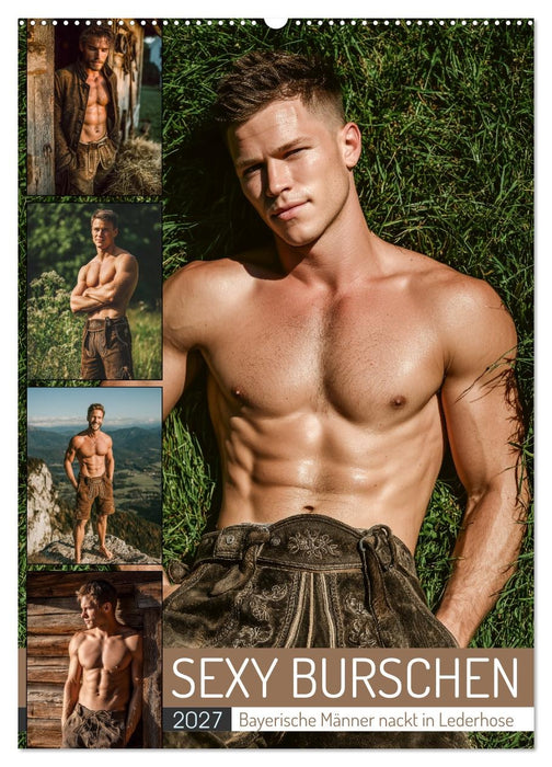 SEXY BURSCHEN - Bayerische Männer nackt in Lederhose (CALVENDO Wandkalender 2027)