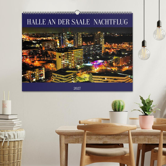 HALLE AN DER SAALE NACHTFLUG (CALVENDO Wandkalender 2027)