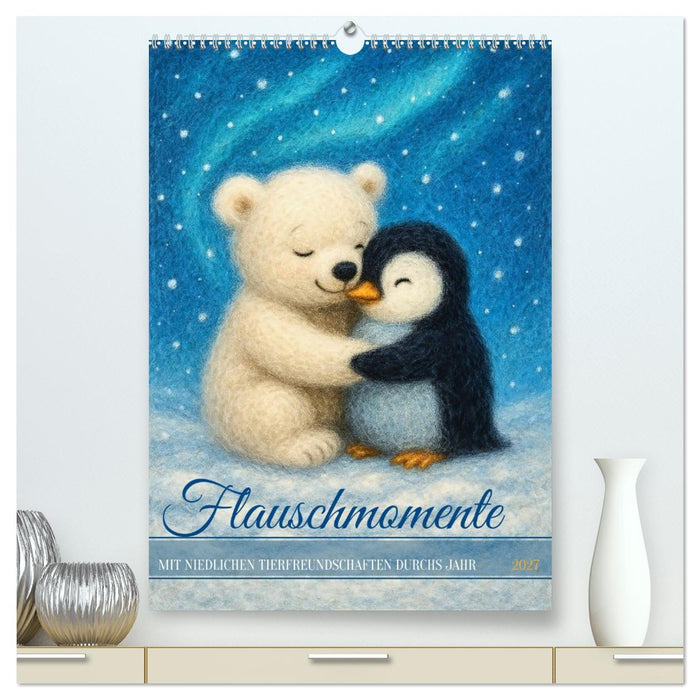 Flauschmomente - Mit niedlichen Tierfreundschaften durchs Jahr (CALVENDO Premium Wandkalender 2027)