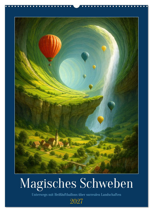 Magisches Schweben (CALVENDO Wandkalender 2027)