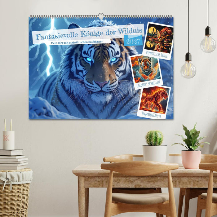 Fantasievolle Könige der Wildnis (CALVENDO Wandkalender 2027)