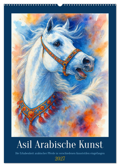 Asil Arabische Kunst (CALVENDO Wandkalender 2027)