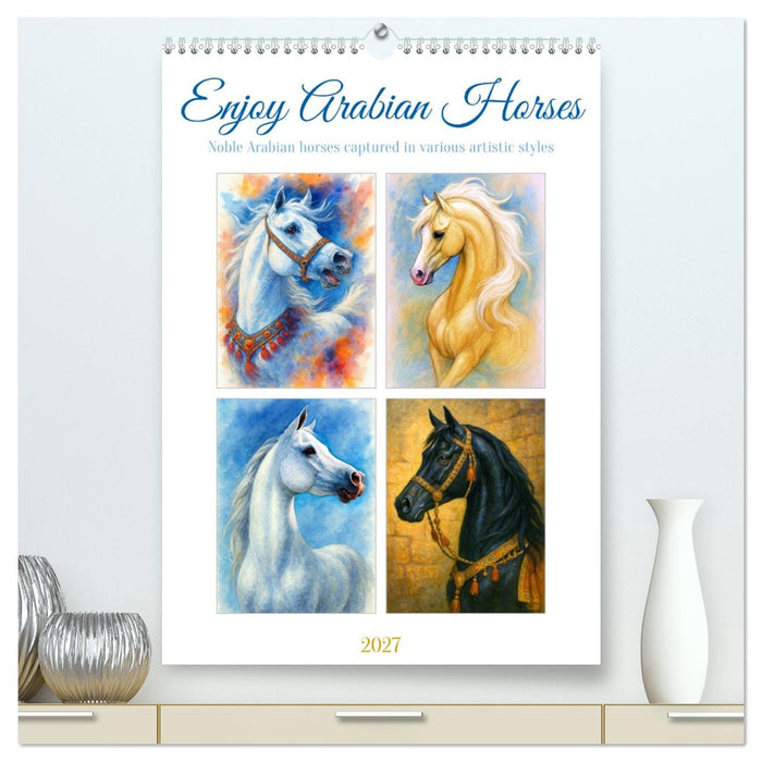 Enjoy Arabian Horses (CALVENDO Premium-Calendar 2027)