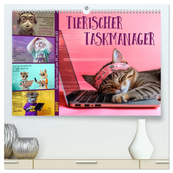 Tierischer Taskmanager (CALVENDO Premium Wandkalender 2027)