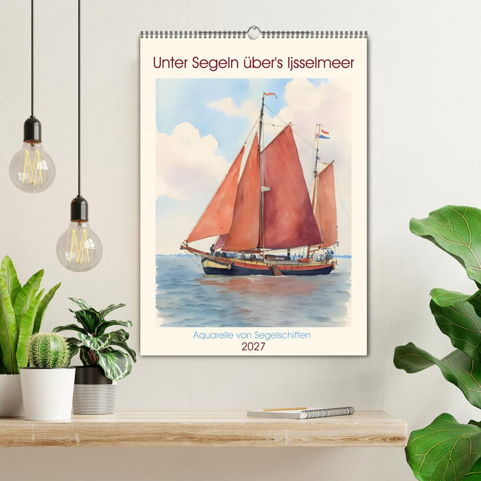 Unter Segeln über's Ijsselmeer (CALVENDO Wandkalender 2027)