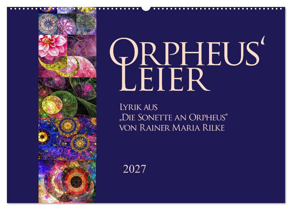 Orpheus' Leier (CALVENDO Wandkalender 2027)