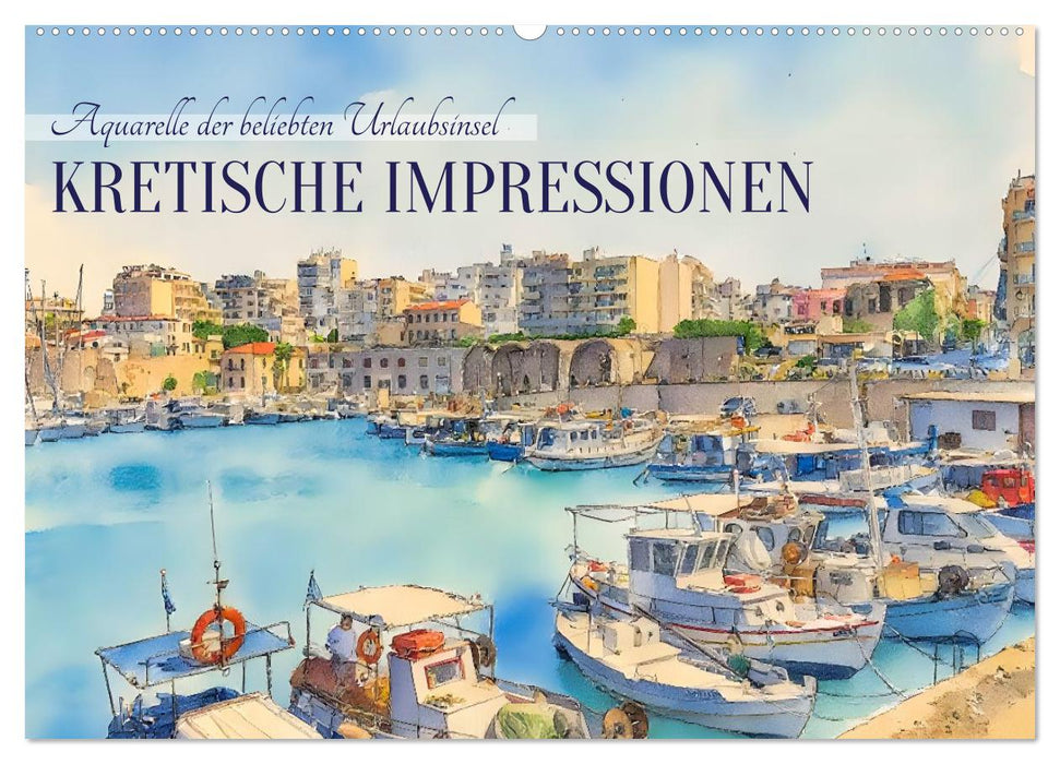 Kretische Impressionen (CALVENDO Wandkalender 2027)