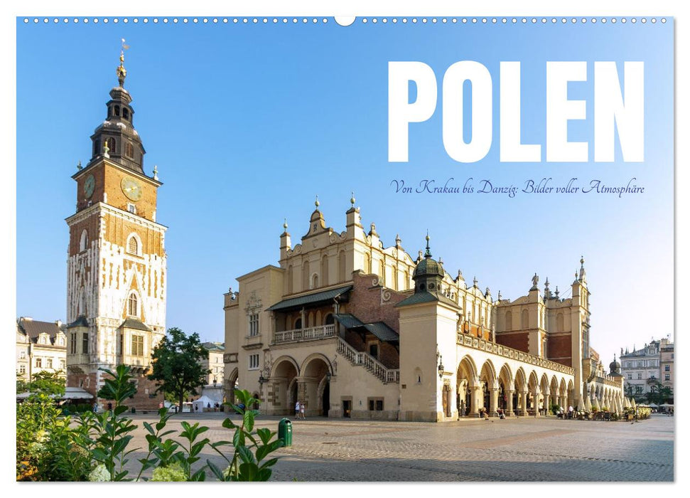 Polen. Von Krakau bis Danzig: Bilder voller Atmosphäre (CALVENDO Wandkalender 2027)
