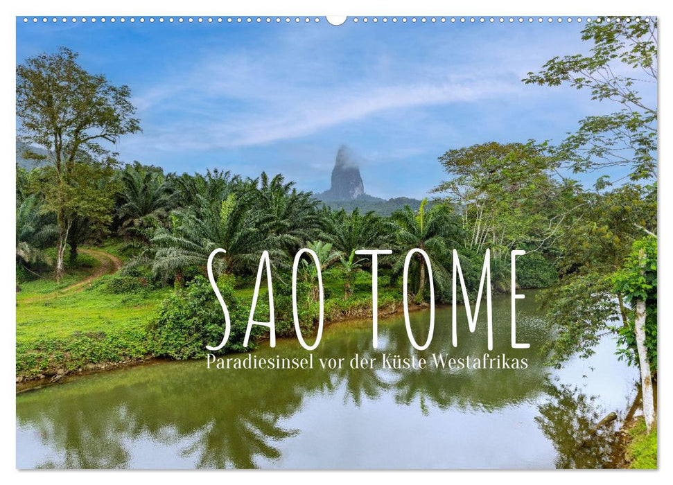 Sao Tome. Paradiesinsel vor der Küste Westafrikas (CALVENDO Wandkalender 2027)