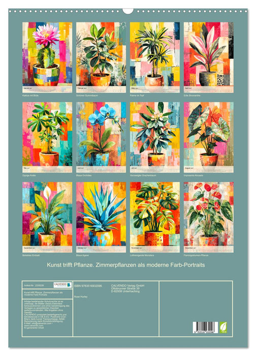 Kunst trifft Pflanze. Zimmerpflanzen als moderne Farb-Portraits (CALVENDO Wandkalender 2027)