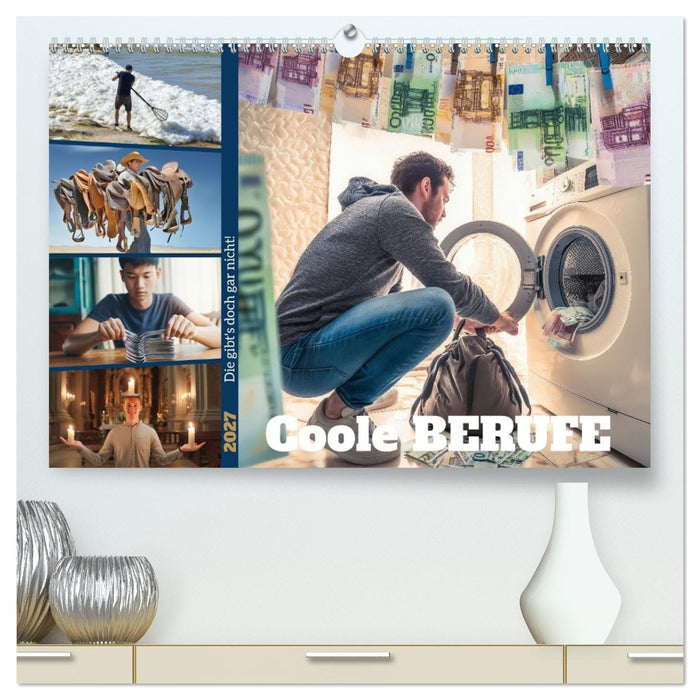 Coole Berufe (CALVENDO Premium Wandkalender 2027)