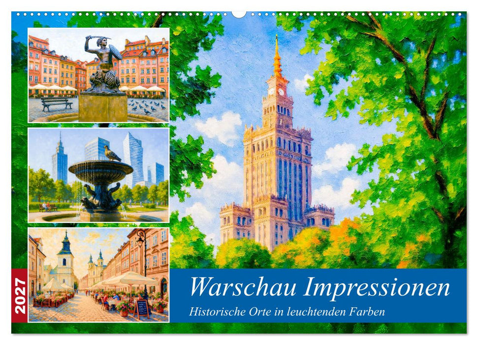 Warschau Impressionen - Historische Orte in leuchtenden Farben (CALVENDO Wandkalender 2027)