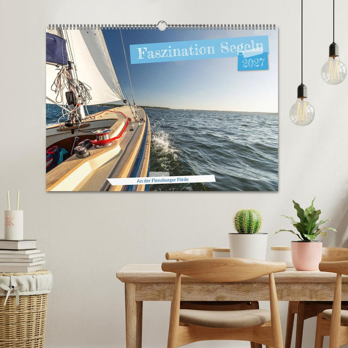 Faszination Segeln - An der Flensburger Förde (CALVENDO Wandkalender 2027)