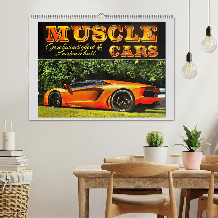 Muscle Cars, Geschwindigkeit und Leidenschaft (CALVENDO Wandkalender 2027)