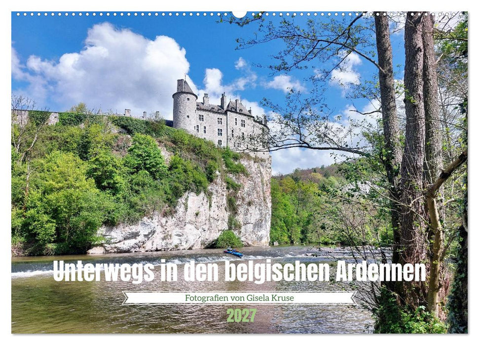 Unterwegs in den belgischen Ardennen (CALVENDO Wandkalender 2027)