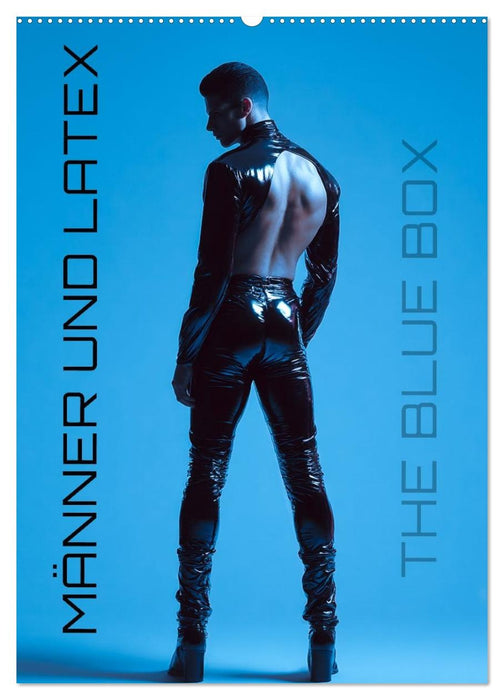 Männer und Latex (CALVENDO Wandkalender 2027)