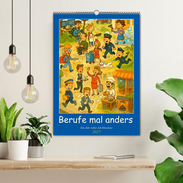 Berufe mal anders – Ein Jahr voller Job-Klischees (CALVENDO Wandkalender 2027)