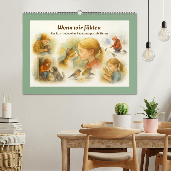 Wenn wir fühlen (CALVENDO Wandkalender 2027)