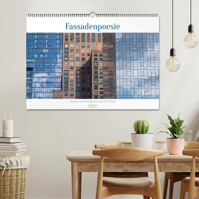 Fassadenpoesie – Muster & Strukturen aus New York (CALVENDO Wandkalender 2027)