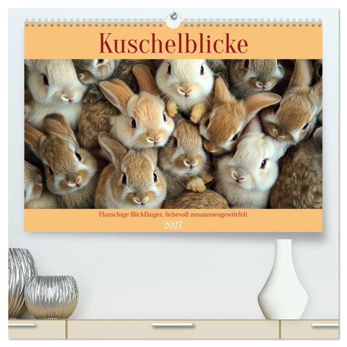Kuschelblicke (CALVENDO Premium Wandkalender 2027)