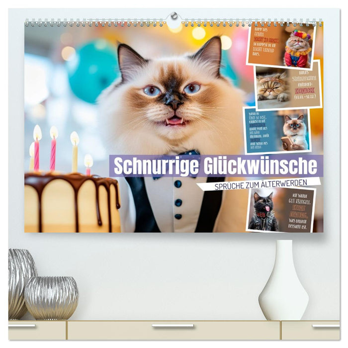 Schnurrige Glückwünsche - Sprüche zum Älterwerden (CALVENDO Premium Wandkalender 2027)