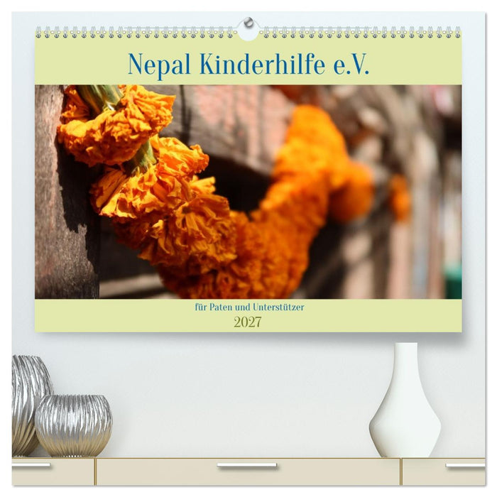Kalender 2027 der Nepal Kinderhilfe e.V. (CALVENDO Premium Wandkalender 2027)