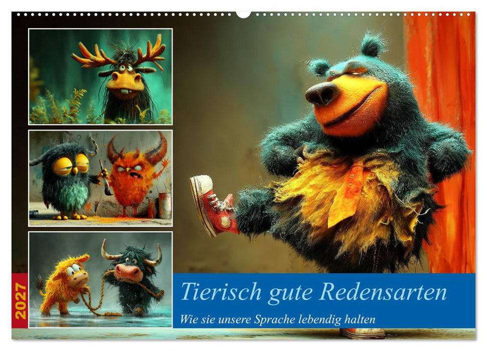 Tierisch gute Redensarten (CALVENDO Wandkalender 2027)